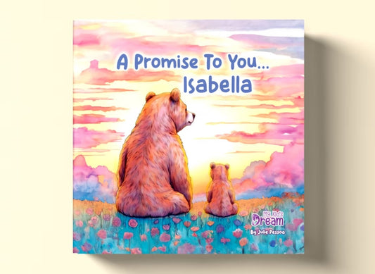 Personalized Children's Book, A Promise To You